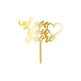 Връх за торта "Love you more" - златен