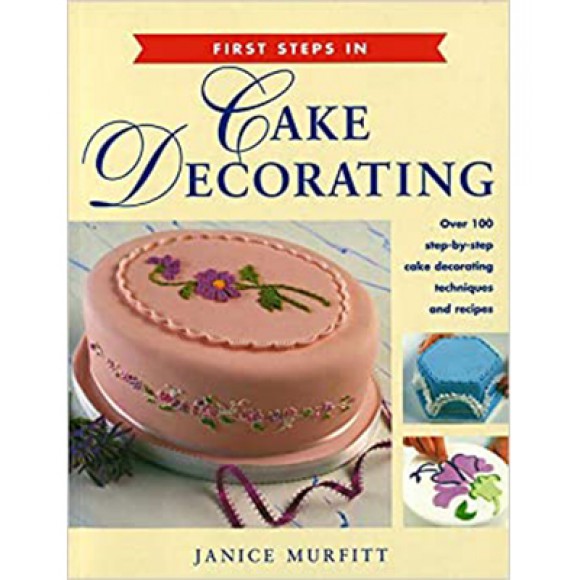 Книга -  Първи стъпки в декорацията на торти