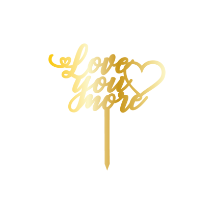 Връх за торта "Love you more" - златен